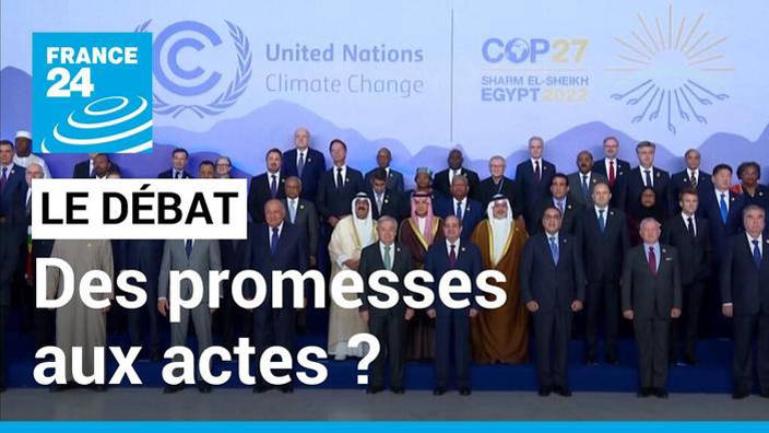 COP 27 : des promesses aux actes ? Plus de 110